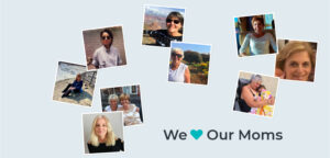 Photos of our Moms